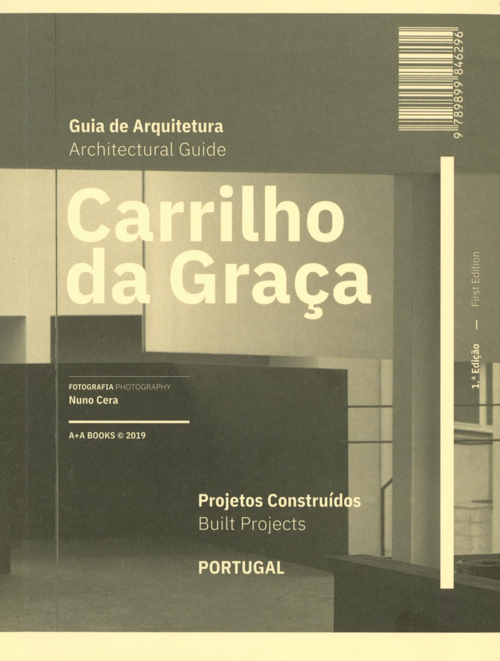 Carrilho Da Graça Arquitectural Guide