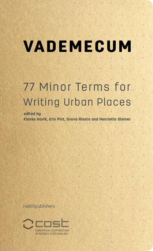 Vademecum - 77 Minor Terms For Writing Urban Places