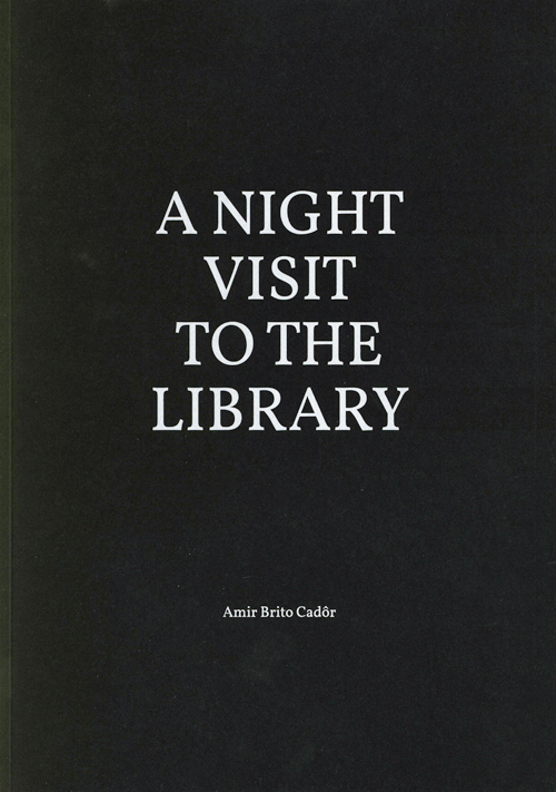 Amir Brito Cador - A Night Visit To The Library