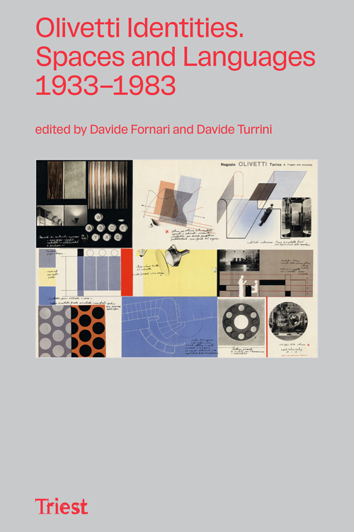 Olivetti Identities. Spaces and Languages 1933-1983