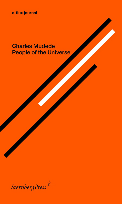 Charles Mudede People Of The Universe (e-flux journal)