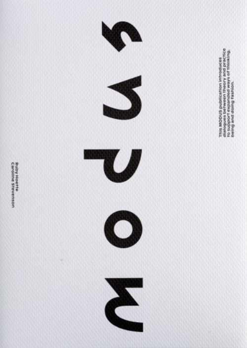 Modus - A Platform For Expanded Fashion Practice Modus - A Platform For Expanded Fashion Practice