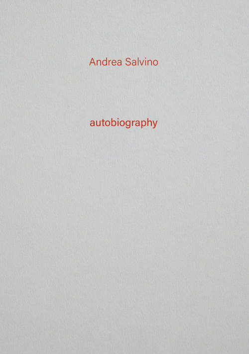 Andrea Salvino - Autobiography #13