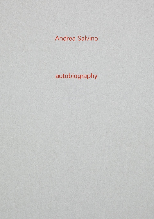 Andrea Salvino - Autobiography #13