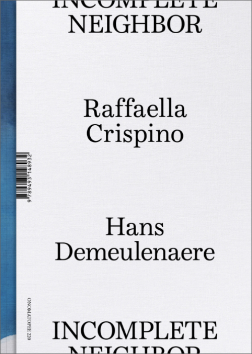 Raffaella Crispino and Hans Demeulenaere - Incomplete Neighbor