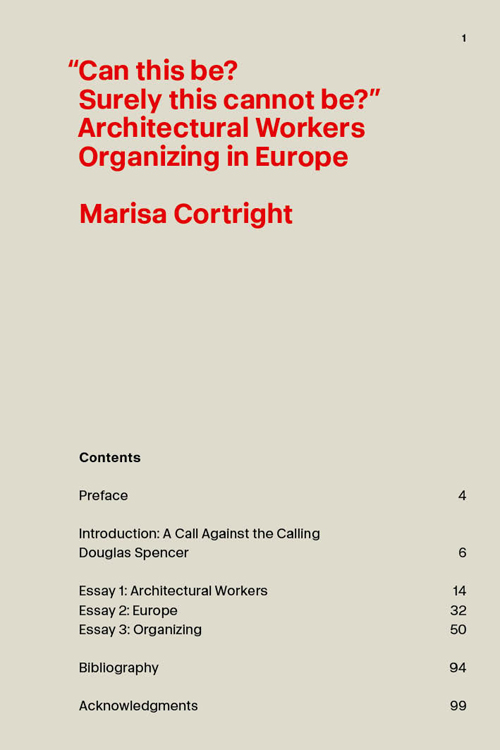 "Can this be? Surely this cannot be?" Architectural Workers Organizing In Europe