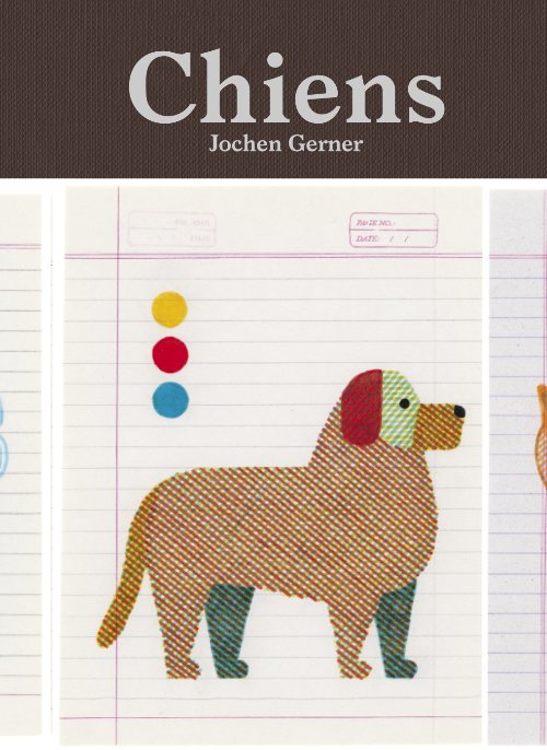 Jochen Gerner - Chiens (French only)