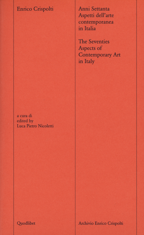 The Seventies Aspects of Contemporary Art in Italy
