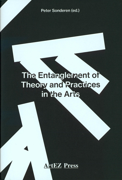 The Entanglement Of Theory In The Arts