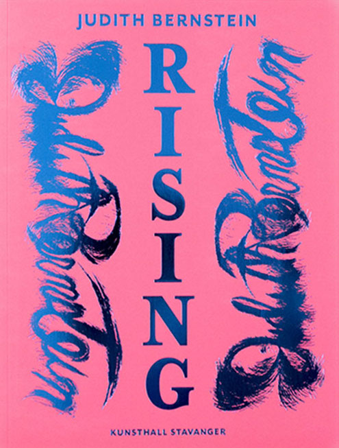 Judith Bernstein - Rising