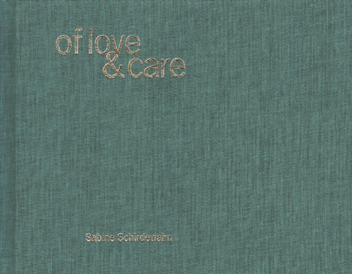 Sabine Schirdewahn - Of Love & Care