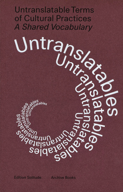 Untranslatable Terms Of Cultural Practices - Shared Vocabulary Untranslatable Terms Of Cultural Practices - Shared Vocabulary