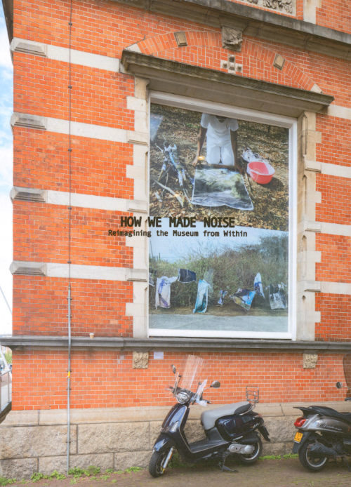 How We Made Noise: Reimagining the Museum from Within