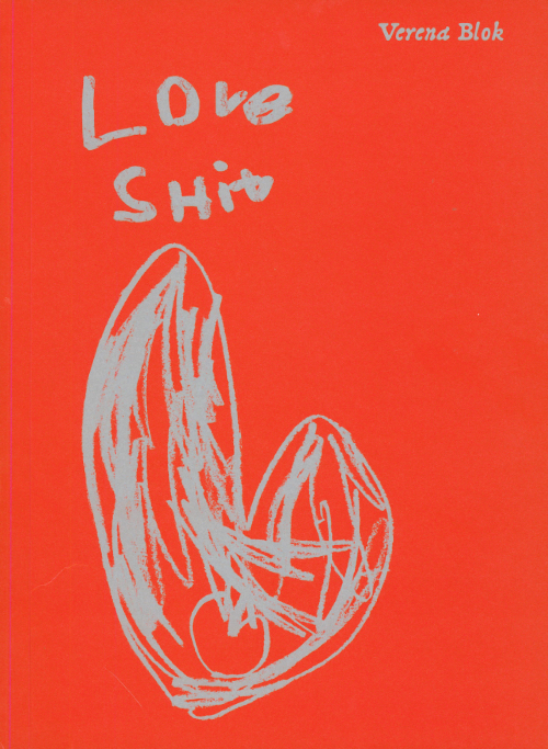 Verena Blok - Love Shit