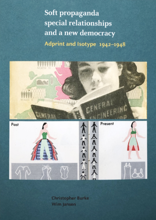 Soft propaganda, special relationships and a new democracy. Adprint and Isotype 1942-1948