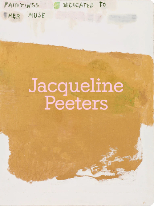 Jacqueline Peeters - Paintings dedicated to her muse
