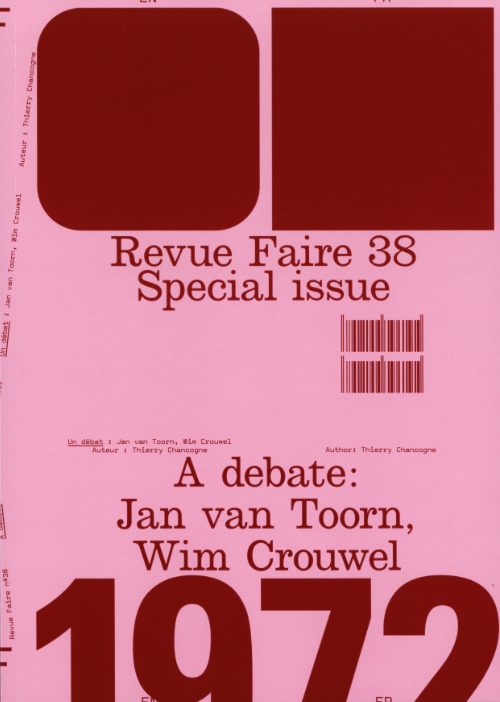 Faire - #38 – Special Issue – A debate: Jan van Toorn, Wim Crouwel