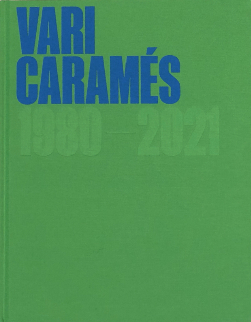 Vari Caramés 1980-2021