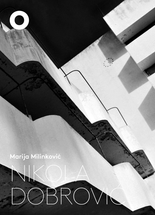 Nikola Dobrović: The Shifting Modes of Critical Practice in Architecture