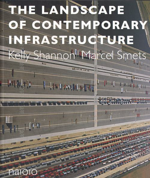 The Landscape Of Contemporary Infrastructure