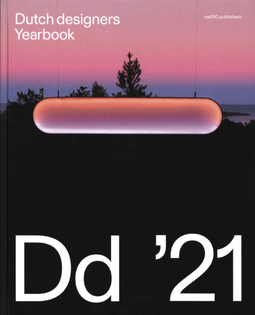 Dutch Designers Yearbook 21 - Horizons