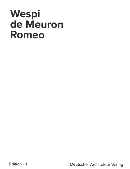 Wespi De Meuron Romeo