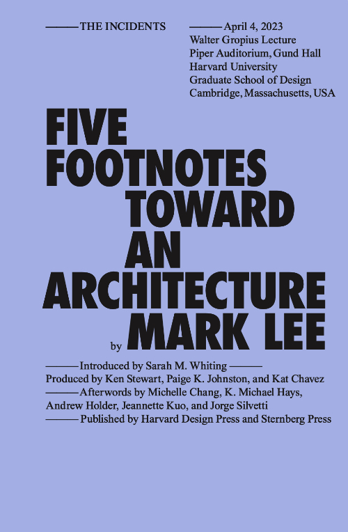 Five Footnotes Toward an Architecture