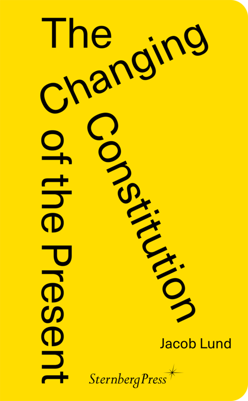 The Changing Constitution of the Present