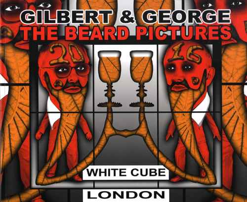 Gilbert & George - The Beard Pictures