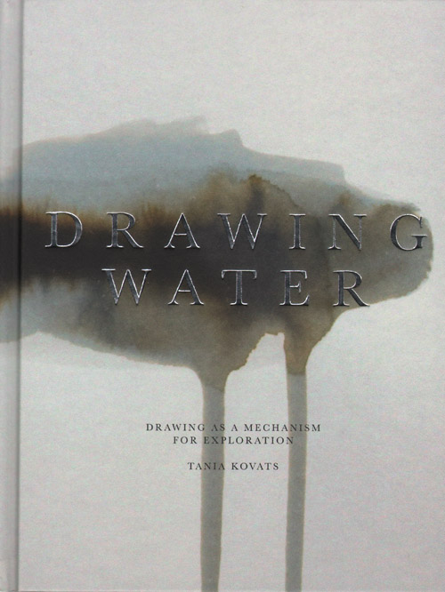 Tania Kovats - Drawing Water Tania Kovats - Drawing Water