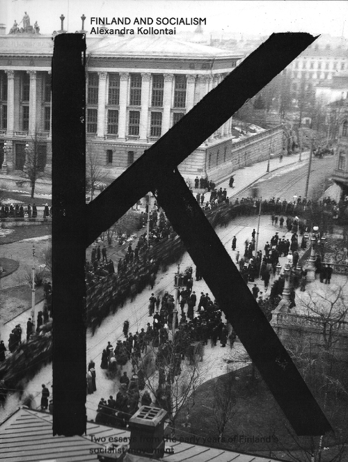 Alexandra Kollontaï - Finland and Socialism